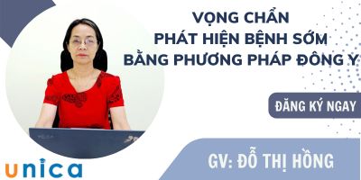 Vọng chẩn - Phát hiện bệnh sớm bằng phương pháp Đông y - Đỗ Thị Hồng